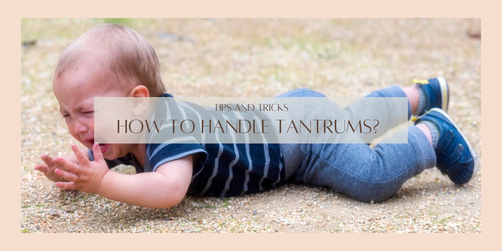 How To Handle Tantrums?